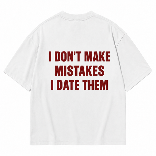 I Date Them Tee
