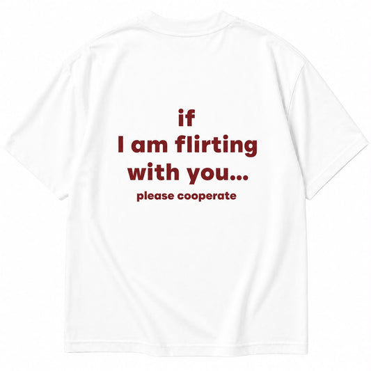 Please Cooperate Tee
