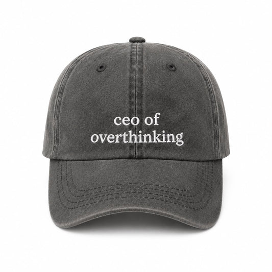 CEO of Overthinking Cap (Washed Grey)